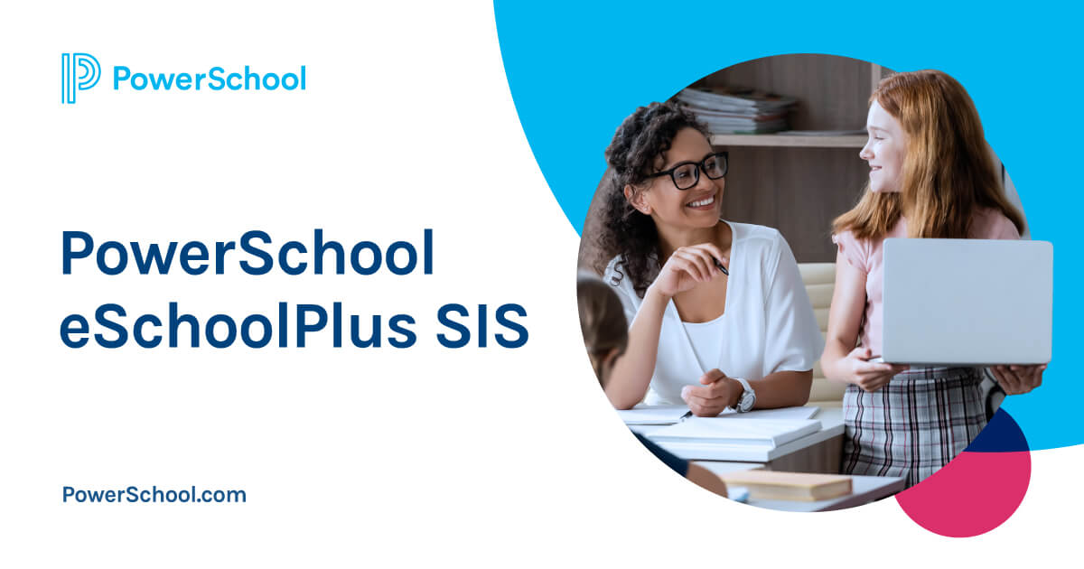 K-12 Student Information System | PowerSchool eSchoolPlus SIS