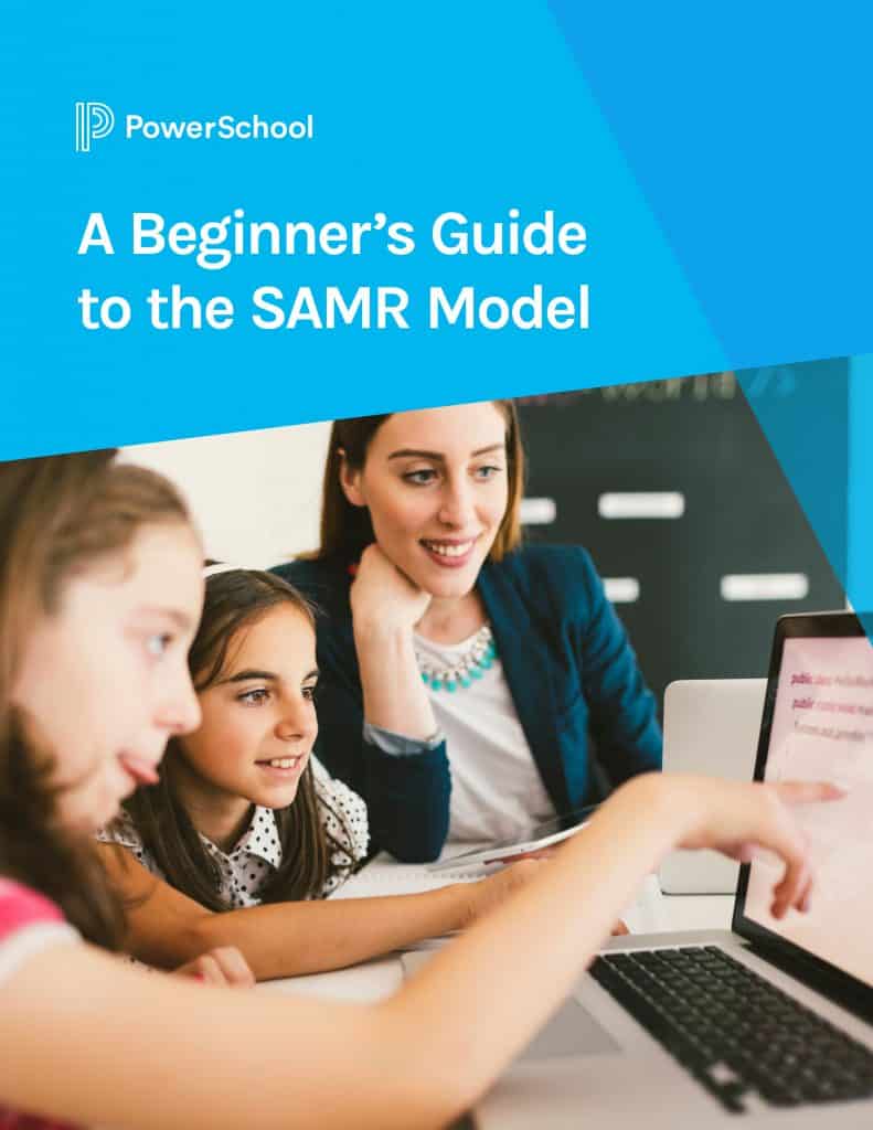 A Beginner’s Guide to the SAMR Model | PowerSchool