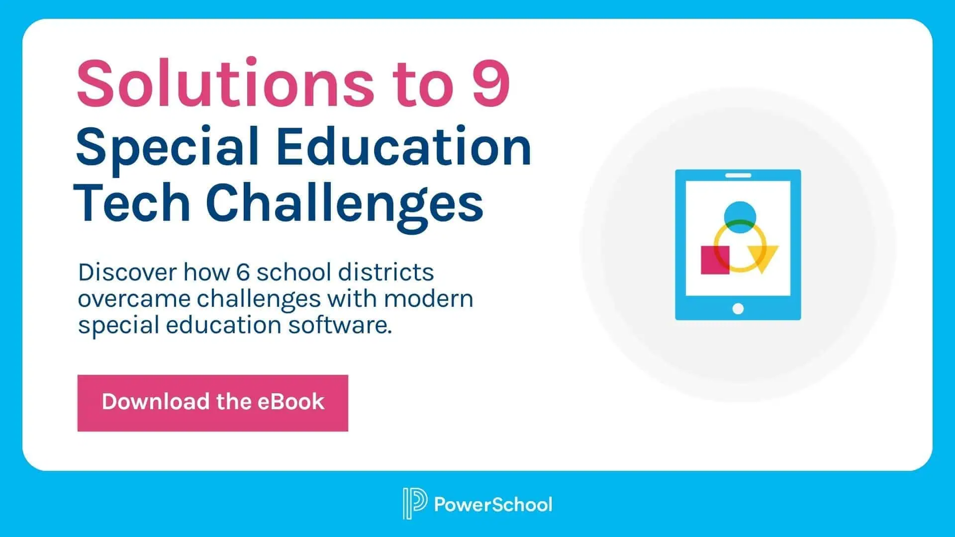 Special Education Software for K-12: The Ultimate Guide | PowerSchool